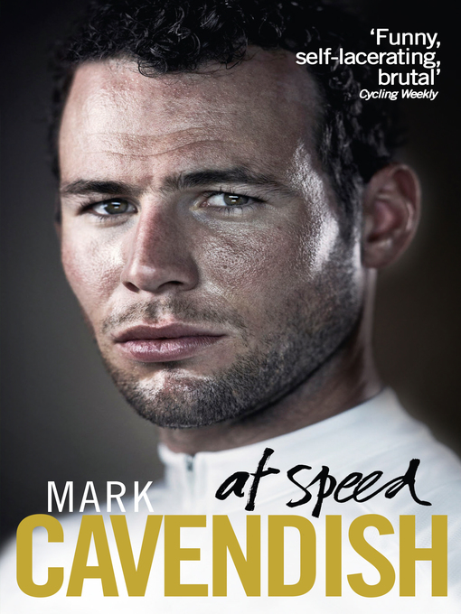 Title details for At Speed by Mark Cavendish - Wait list